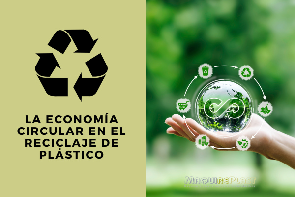 economia-circular-reciclaje-plastico