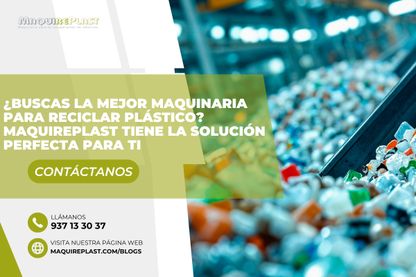 mejor maquinaria para reciclar plástico